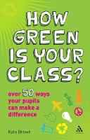 Book Cover for How Green is Your Class? by Kate Brown