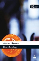 Book Cover for Joyce's Ulysses by Sean (Independent Scholar, UK) Sheehan