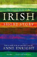 Book Cover for The Granta Book Of The Irish Short Story by Anne Enright