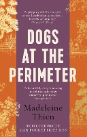 Book Cover for Dogs at the Perimeter by Madeleine Thien