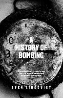 Book Cover for A History Of Bombing by Sven Lindqvist