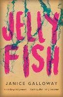 Book Cover for Jellyfish by Janice Galloway