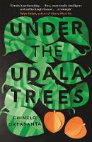 Book Cover for Under the Udala Trees by Chinelo Okparanta