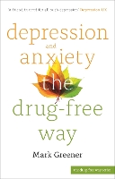 Book Cover for Depression and Anxiety the Drug-Free Way by Mark Greener