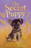 Book Cover for The Secret Puppy by Holly Webb, Sophy Williams