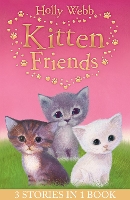 Book Cover for Kitten Friends by Holly Webb, Holly Webb