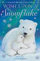 Book Cover for Wish Upon a Snowflake by Alison Edgson