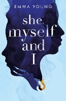 Book Cover for She, Myself and I by Emma Young