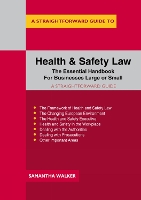 Book Cover for A Straightforward Guide To Health And Safety Law by Samantha Walker