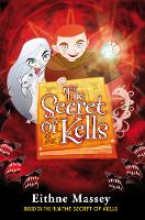 Book Cover for The Secret of Kells by Eithne Massey