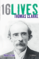 Book Cover for Thomas Clarke by Helen Litton