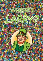 Book Cover for Where's Larry? by Philip Barrett