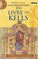 Book Cover for À La Découverte du Livre de Kells by George Otto Simms