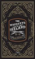 Book Cover for The Whiskeys of Ireland by Peter Mulryan