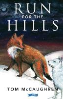 Book Cover for Run for the Hills by Tom McCaughren