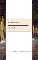 Book Cover for An Old Man's Love by Anthony Trollope