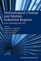 Book Cover for Technological Change and Mature Industrial Regions by Mahtab A Farshchi