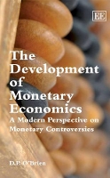 Book Cover for The Development of Monetary Economics by D. P. O’Brien