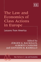 Book Cover for The Law and Economics of Class Actions in Europe by Jürgen G. Backhaus