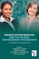 Book Cover for Women Entrepreneurs and the Global Environment for Growth by Candida G. Brush