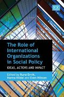 Book Cover for The Role of International Organizations in Social Policy by Rune Ervik