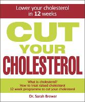 Book Cover for Cut Your Cholesterol by Dr Sarah Brewer