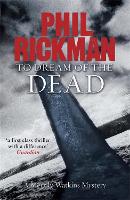 Book Cover for To Dream of the Dead by Phil Rickman