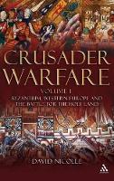 Book Cover for Crusader Warfare Volume I by Dr David Nicolle