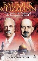 Book Cover for Balfour and Weizmann by Geoffrey Lewis