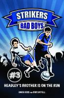 Book Cover for Strikers: Bad Boys by Bob Cattell, David Ross