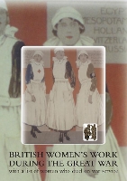 Book Cover for British Women's Work During the Great War by Anon