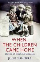Book Cover for When the Children Came Home by Julie Summers