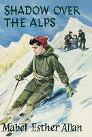 Book Cover for Shadow Over The Alps by Mabel Esther Allan