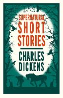 Book Cover for Supernatural Short Stories by Charles Dickens