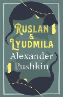 Book Cover for Ruslan and Lyudmila: Dual Language by Alexander Pushkin