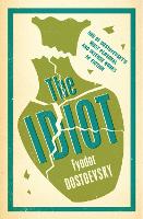 Book Cover for The Idiot: New Translation by Fyodor Dostoevsky