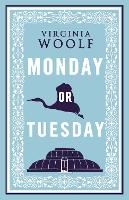 Book Cover for Monday or Tuesday by Virginia Woolf