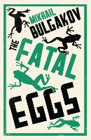 Book Cover for The Fatal Eggs by Mikhail Bulgakov