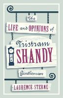 Book Cover for The Life and Opinions of Tristram Shandy, Gentleman by Laurence Sterne