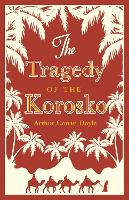 Book Cover for The Tragedy of the Korosko by Arthur Conan Doyle