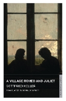 Book Cover for A Village Romeo and Juliet by Gottfried Keller