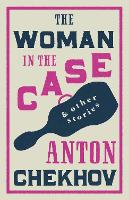 Book Cover for The Woman in the Case by Anton Chekhov