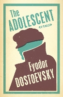 Book Cover for The Adolescent: New Translation by Fyodor Dostoevsky
