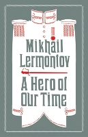 Book Cover for A Hero of Our Time and Princess Ligovskaya by Mikhail Lermontov
