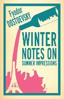 Book Cover for Winter Notes on Summer Impressions: New Translation by Fyodor Dostoevsky