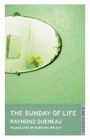 Book Cover for The Sunday of Life by Raymond Queneau