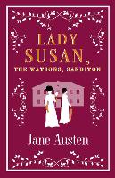 Book Cover for Lady Susan, The Watsons, Sanditon by Jane Austen