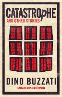 Book Cover for Catastrophe and Other Stories by Dino Buzzati