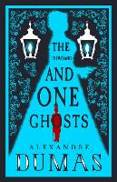 Book Cover for The Thousand and One Ghosts by Alexandre Dumas