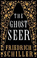 Book Cover for The Ghost-Seer by Friedrich Schiller